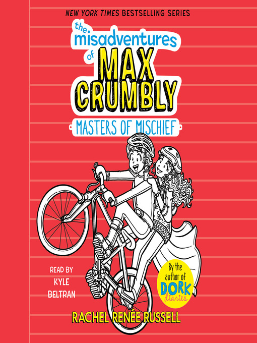 Cover image for The Misadventures of Max Crumbly 3